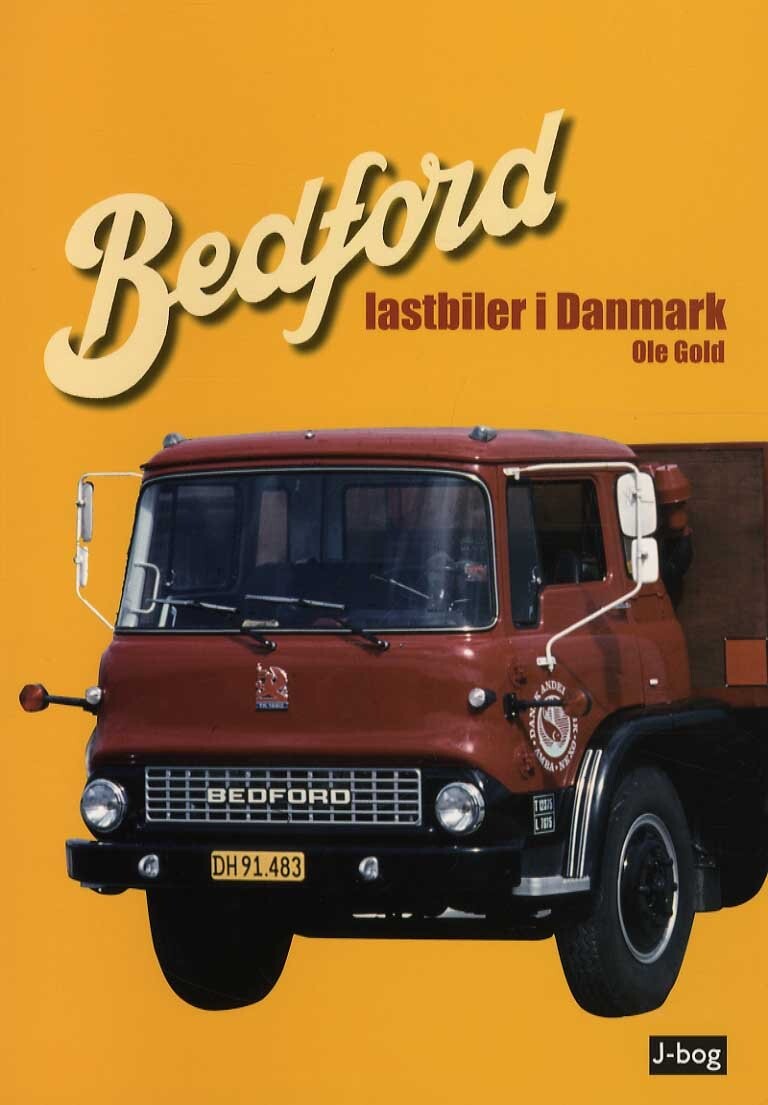 Bedford Lastbiler I Danmark - Ole Gold - Bog