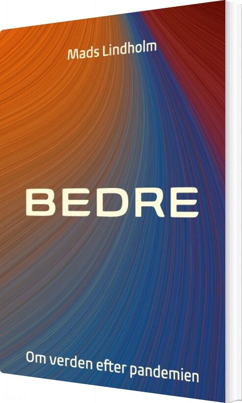 Billede af Bedre - Mads Lindholm - Bog