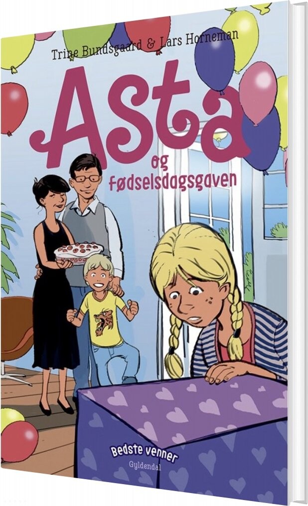 Billede af Bedste Venner 6 - Asta Og Fødselsdagsgaven - Trine Bundsgaard - Bog hos Gucca.dk