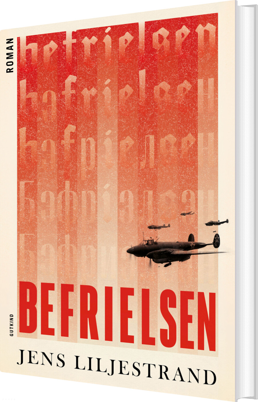 Befrielsen - Jens Liljestrand - Bog