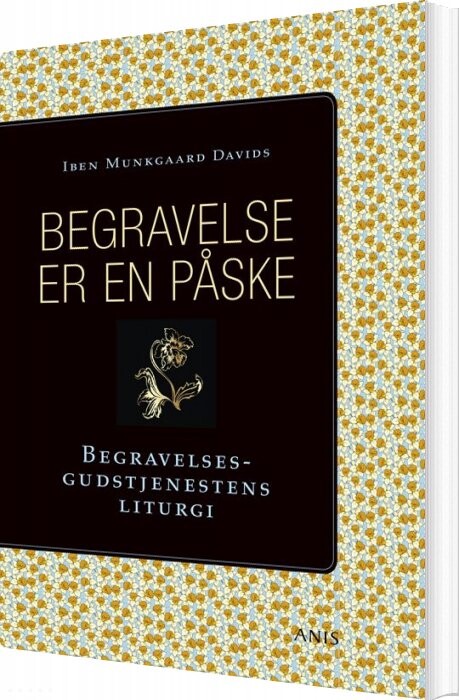 Se Begravelse Er En Påske - Iben Munkgaard Davids - Bog hos Gucca.dk