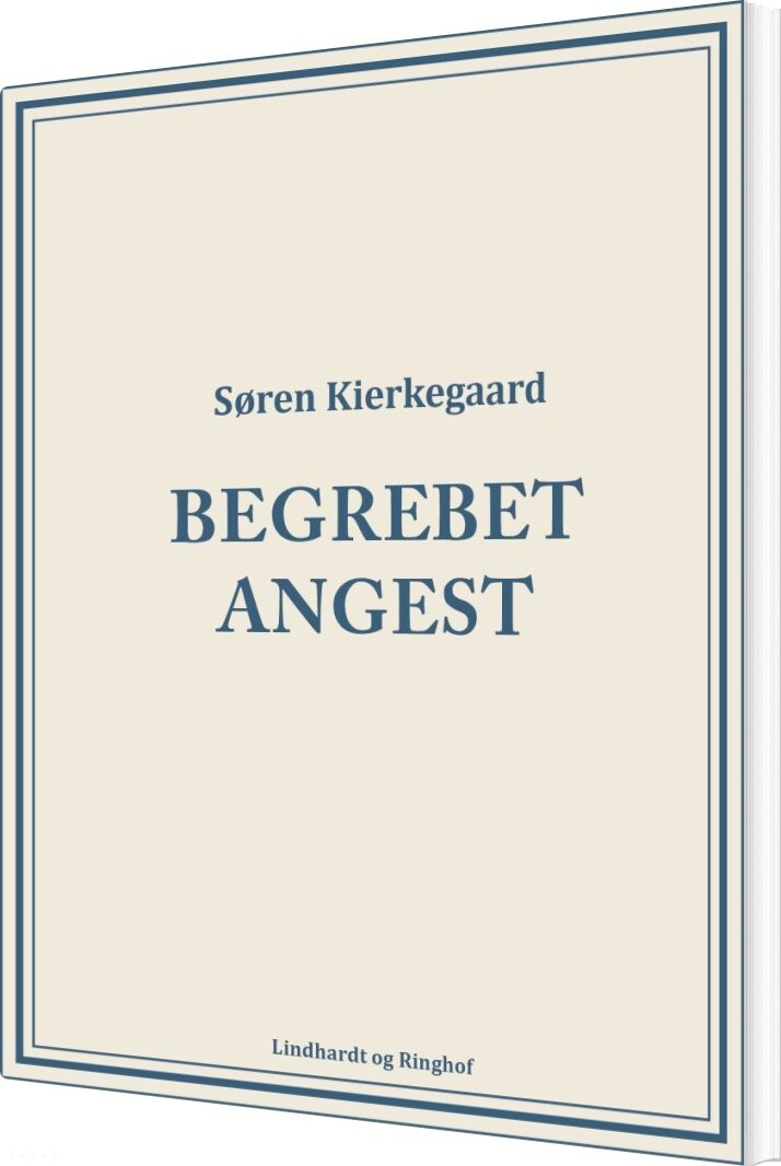 Begrebet Angest - Søren Kierkegaard - Bog