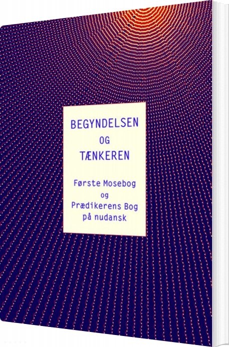 Billede af Begyndelsen Og Tænkeren - Bibelselskabet - Bog