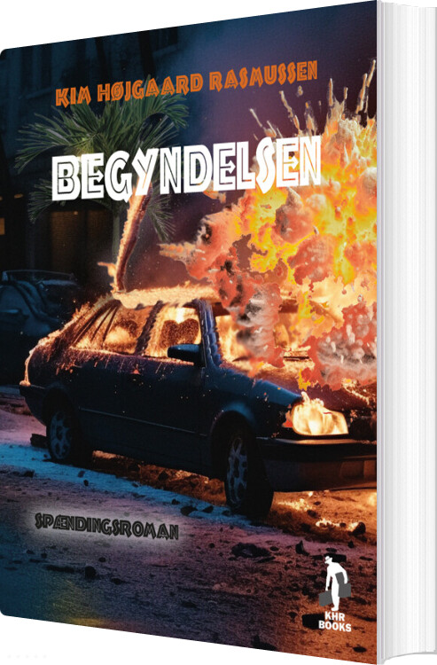 Billede af Begyndelsen - Kim Højgaard Rasmussen - Bog