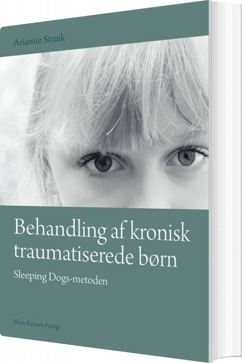 Billede af Behandling Af Kronisk Traumatiserede Børn - Arianne Struik - Bog