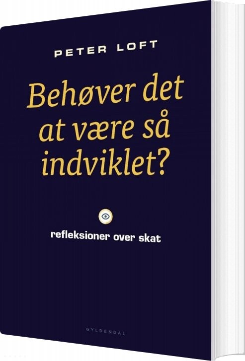 Billede af Behøver Det At Være Så Indviklet? - Peter Loft - Bog