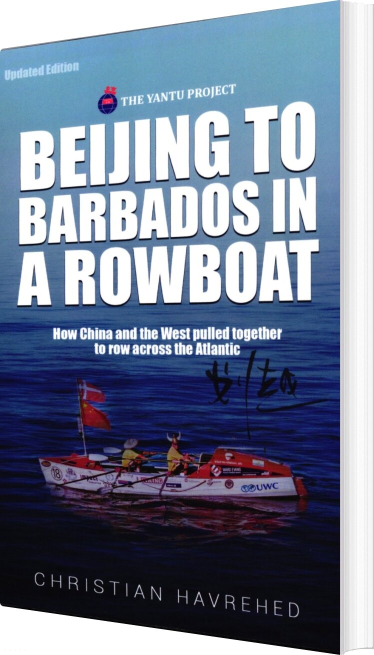 Billede af Beijing To Barbados In A Rowboat - Christian Havrehed - English Book