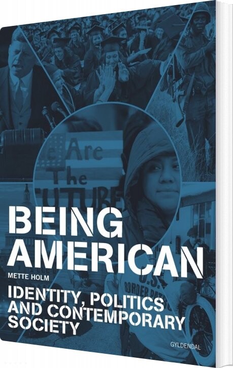 Billede af Being American - Mette Holm - Bog