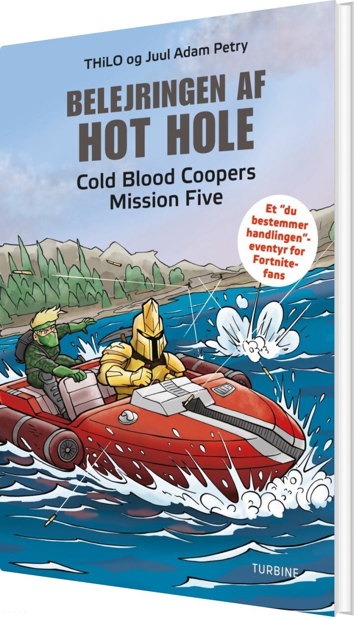 Billede af Belejringen Af Hot Hole - Cold Blood Coopers Mission Five - Juul Adam Petry - Bog hos Gucca.dk