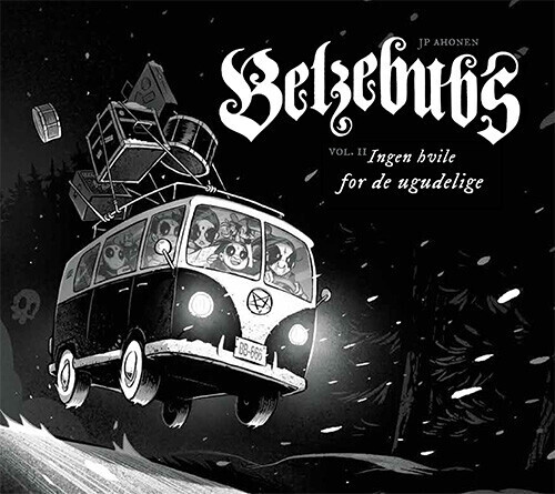 Belzebubs 2 - Ingen Hvile For De Ugudelige - Jp Ahonen - Bog