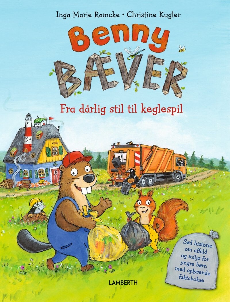 Billede af Benny Bæver - Fra Dårlig Stil Til Keglespil - Inga Marie Ramcke - Bog
