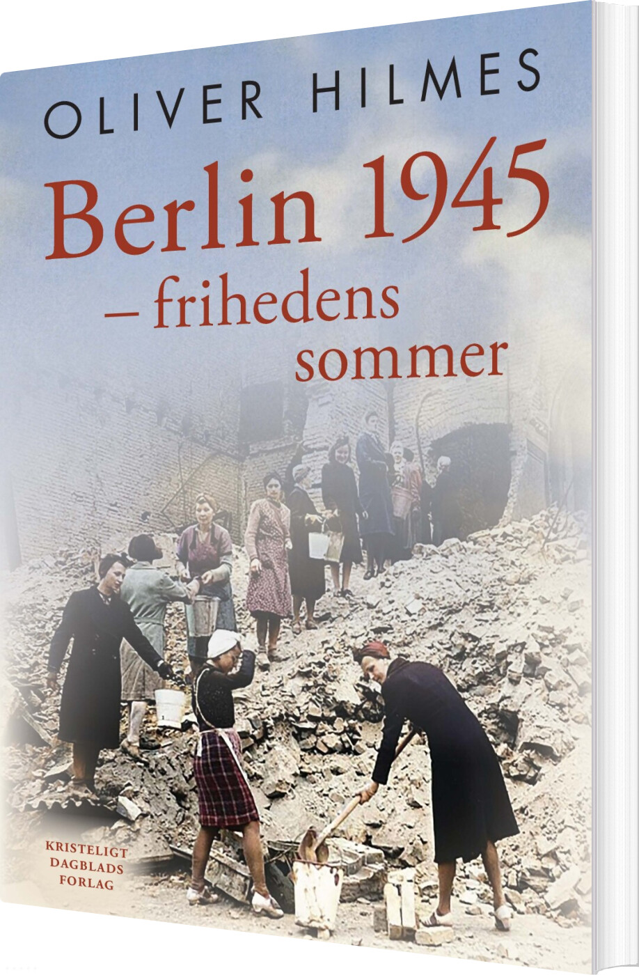 Berlin 1945 - Oliver Hilmes - Bog