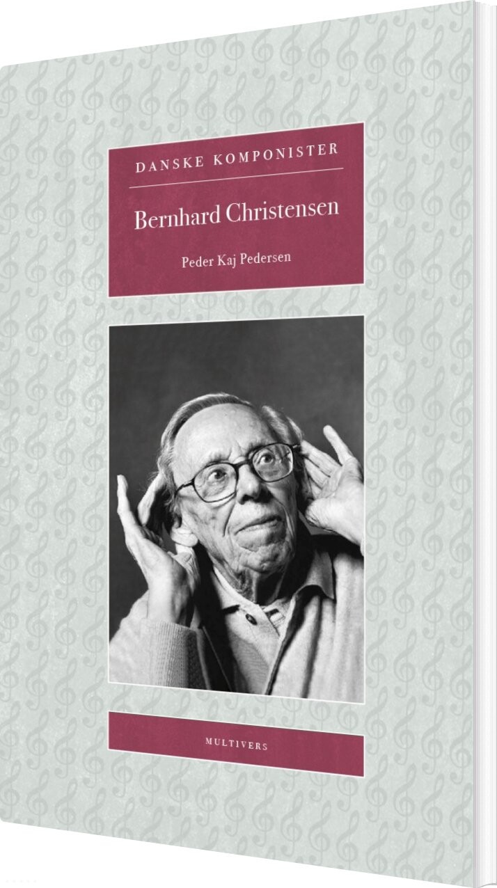 Bernhard Christensen - Peder Kaj Pedersen - Bog