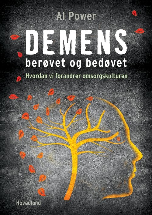 Billede af Demens - Berøvet Og Bedøvet - Al Power - Bog