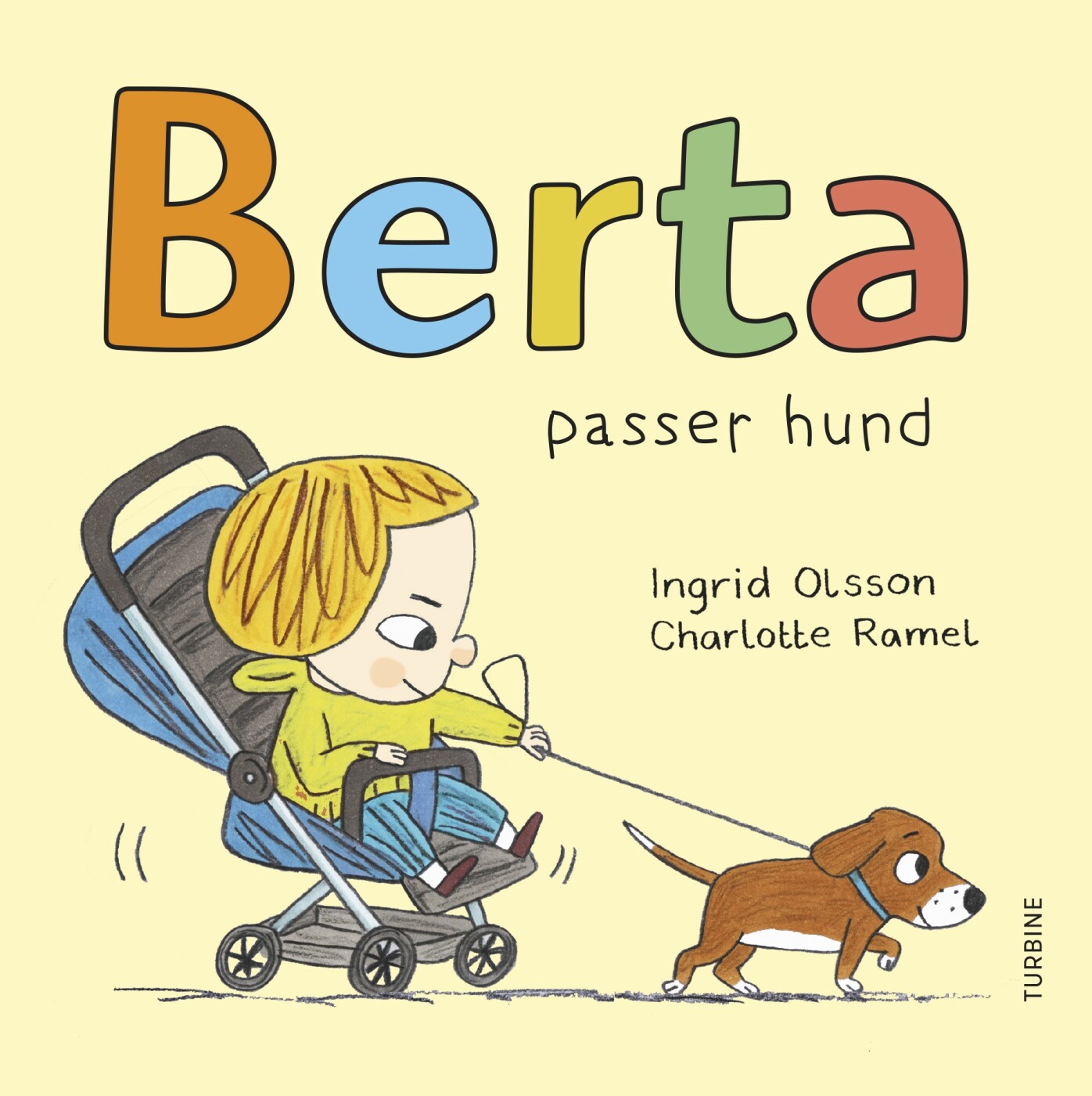 Berta Passer Hund af Ingrid Olsson - Papbog -