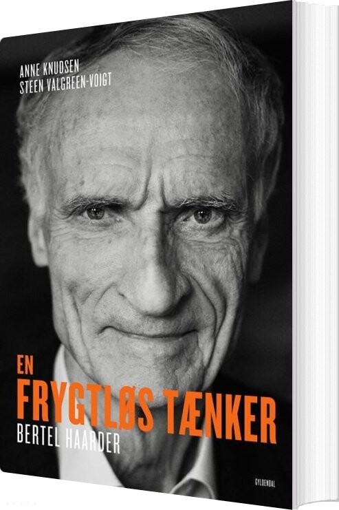 Billede af En Frygtløs Tænker - Bertel Haarder - Anne Knudsen - Bog