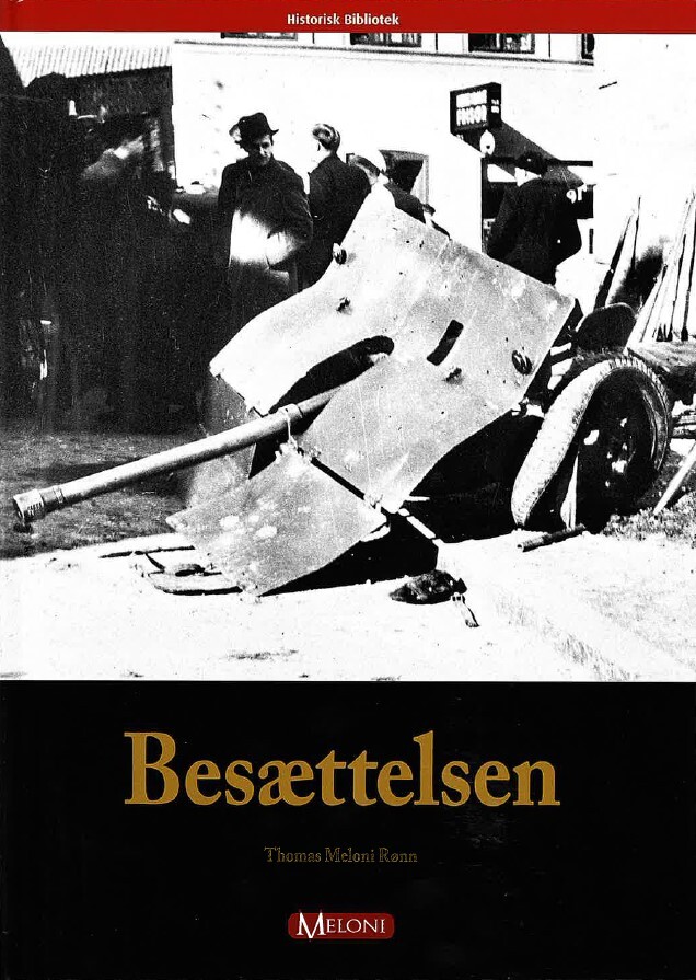 Besættelsen - Thomas Meloni Rønn - Bog