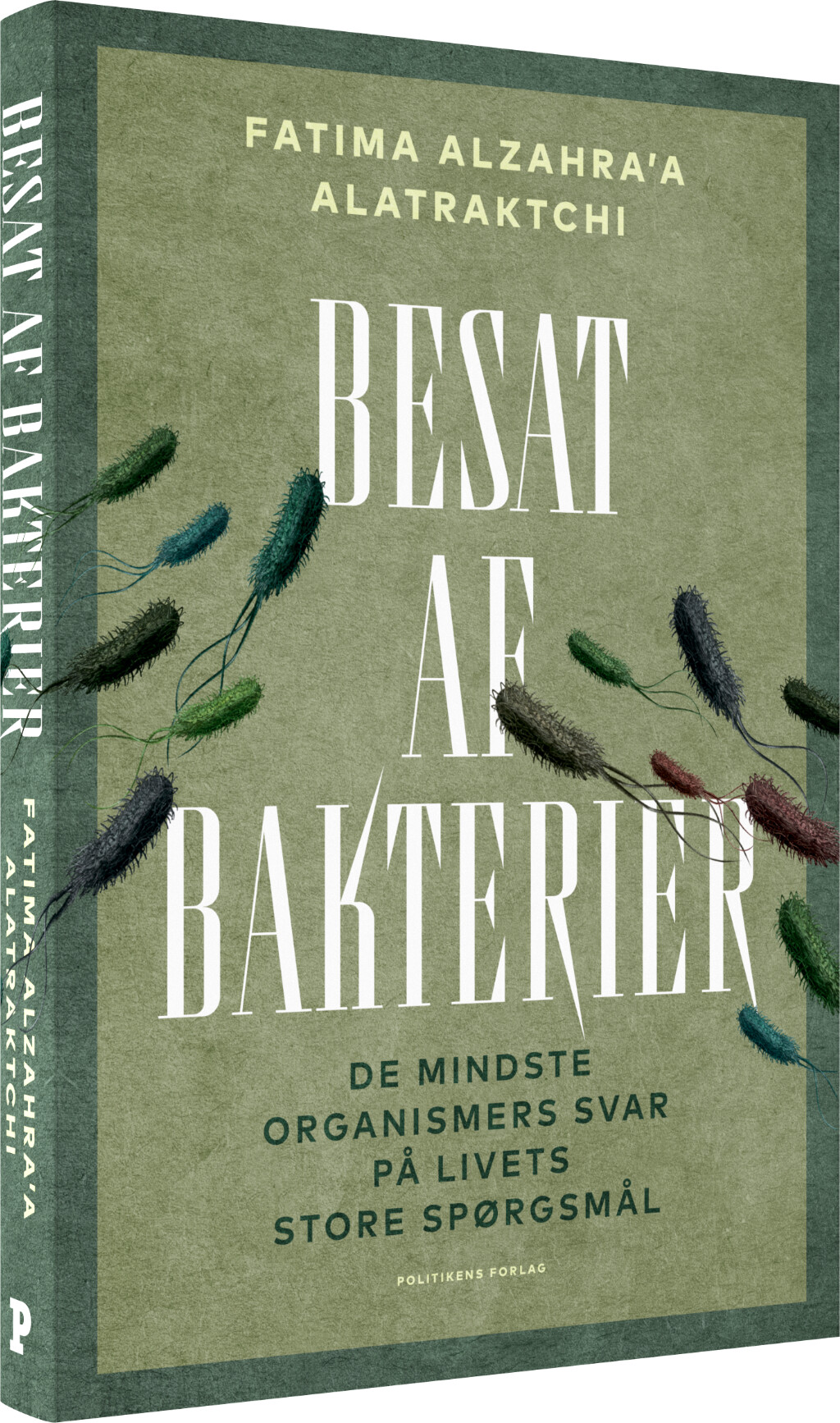 Besat Af Bakterier - Fatima Alzahra'a Alatraktchi - Bog