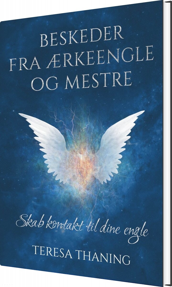Billede af Beskeder Fra ærkeengle Og Mestre - Teresa Thaning - Bog