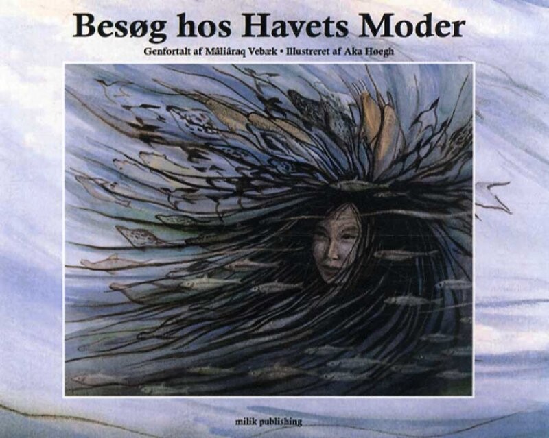 Besøg Hos Havets Moder - Mâliâraq Vebæk - Bog