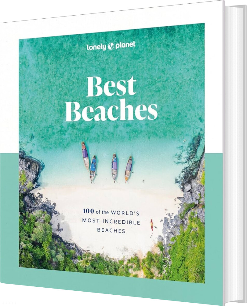 Best Beaches: 100 Of The World's Most Incredible Beaches - Lonely Planet - English Book