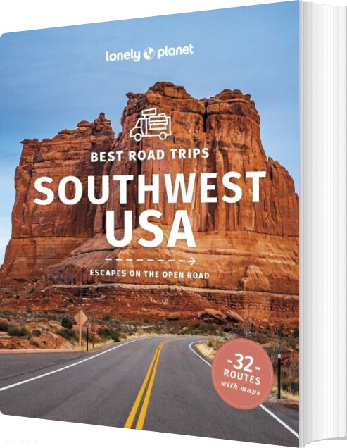 Best Road Trips Southwest Usa - Lonely Planet - English Book