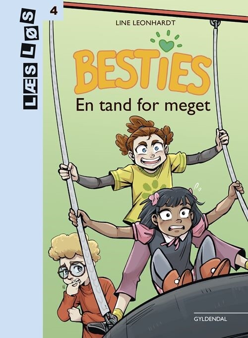 Besties. En Tand For Meget - Line Leonhardt - Bog