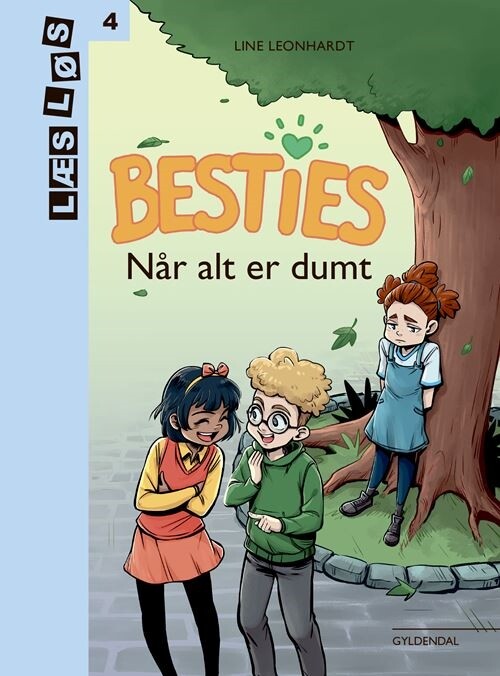 Billede af Besties. Når Alt Er Dumt - Line Leonhardt - Bog
