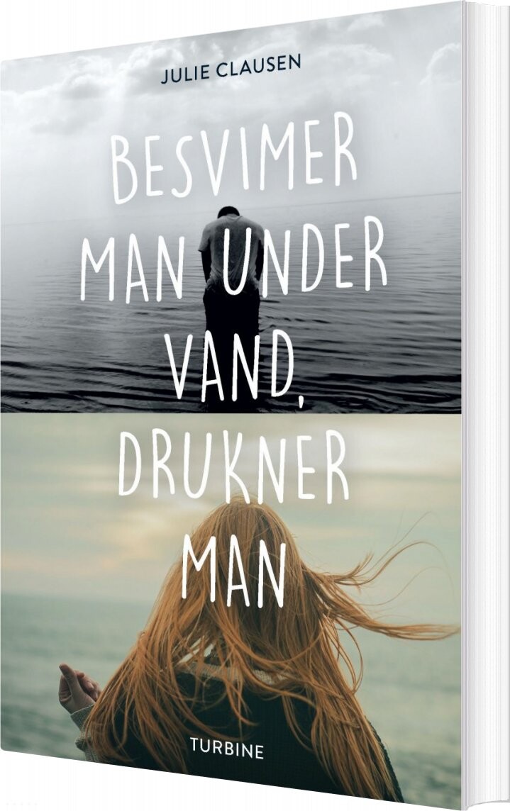 Billede af Besvimer Man Under Vand, Drukner Man - Julie Clausen - Bog