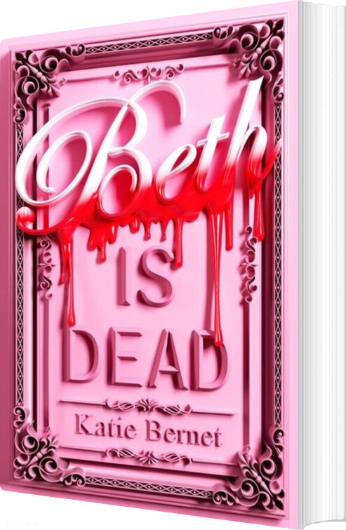 Beth Is Dead - Katie Bernet - English Book