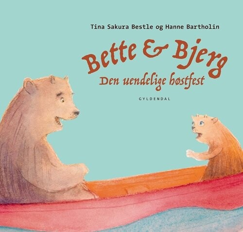Billede af Bette Og Bjerg - Den Uendelige Høstfest - Tina Sakura Bestle - Bog hos Gucca.dk