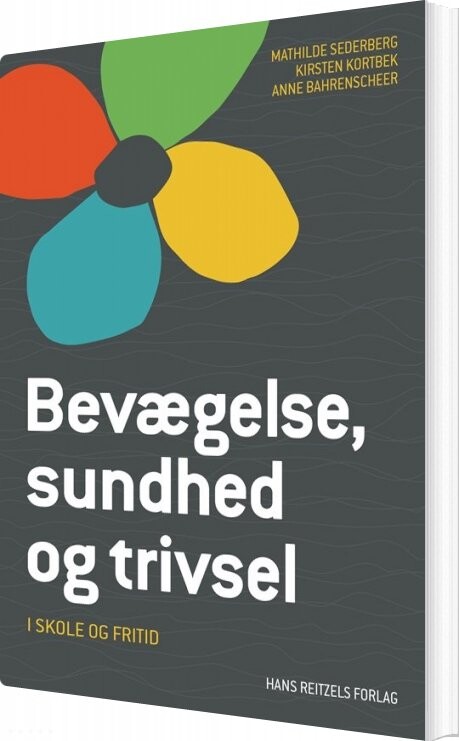 Billede af Bevægelse, Sundhed Og Trivsel - Anne Bahrenscheer - Bog