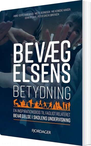 Billede af Bevægelsens Betydning - John Rydahl - Bog