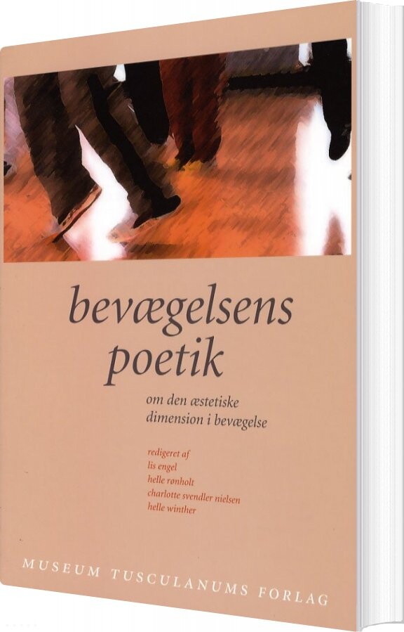 Bevægelsens Poetik - Lis Engel - Bog