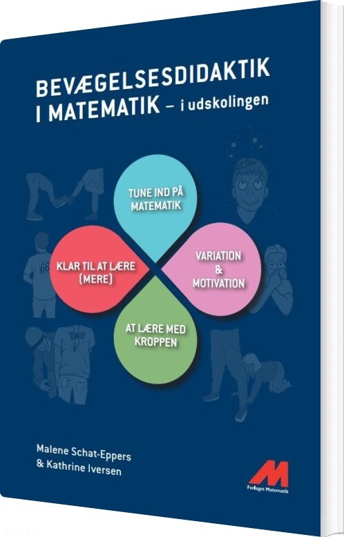 Billede af Bevægelsesdidaktik I Matematik - Kathrine Iversen - Bog