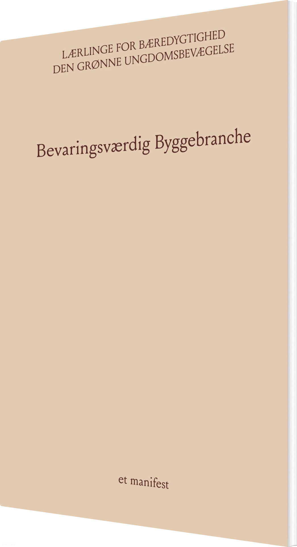 Billede af Bevaringsværdig Byggebranche - Den Grønne Ungdomsbevægelse - Bog