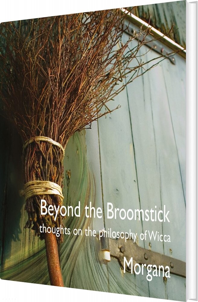 Billede af Beyond The Broomstick - Morgana Sythove - English Book