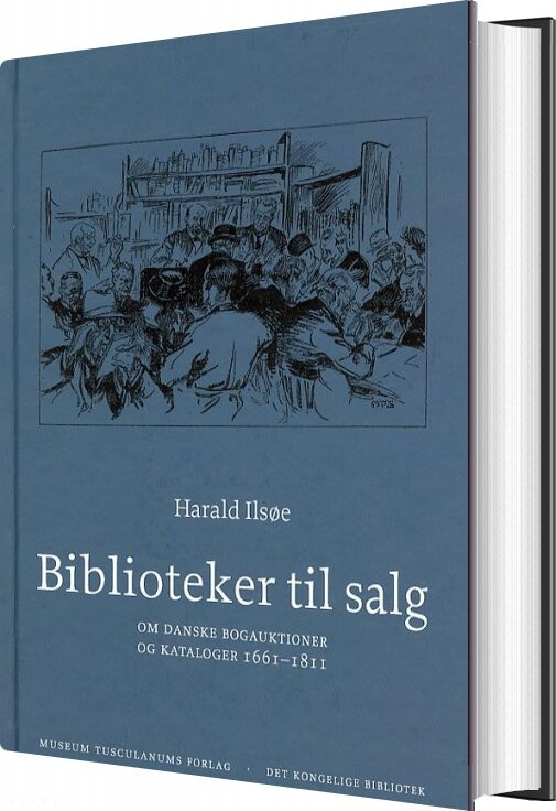 Biblioteker Til Salg - Harald Ilsøe - Bog