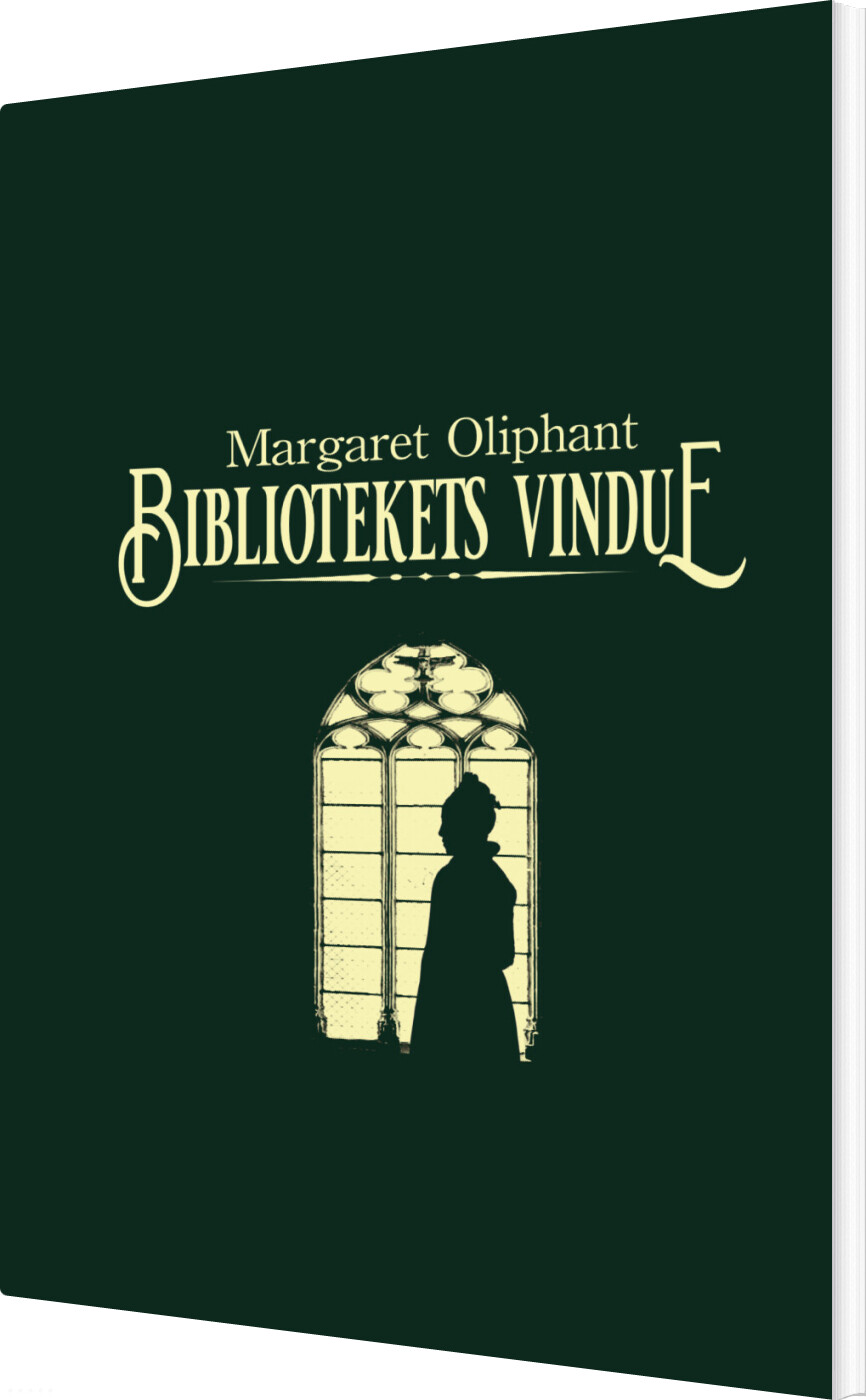 Bibliotekets Vindue - Margaret Oliphant - Bog