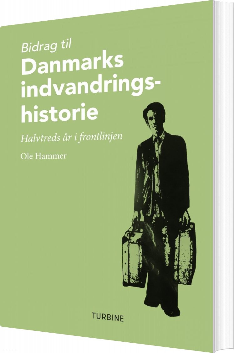 Billede af Bidrag Til Danmarks Indvandringshistorie - Ole Hammer - Bog