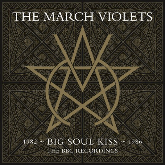 The March Violets - Big Soul Kiss - The Bbc Recordings - Vinyl Lp
