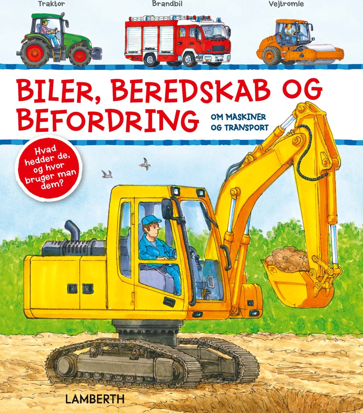 Biler, Beredskab Og Befordring - Lena Lamberth - Bog