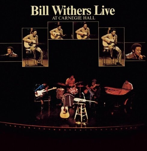 Bill Withers - Bill Withers Live At Carnegie Hall - CD