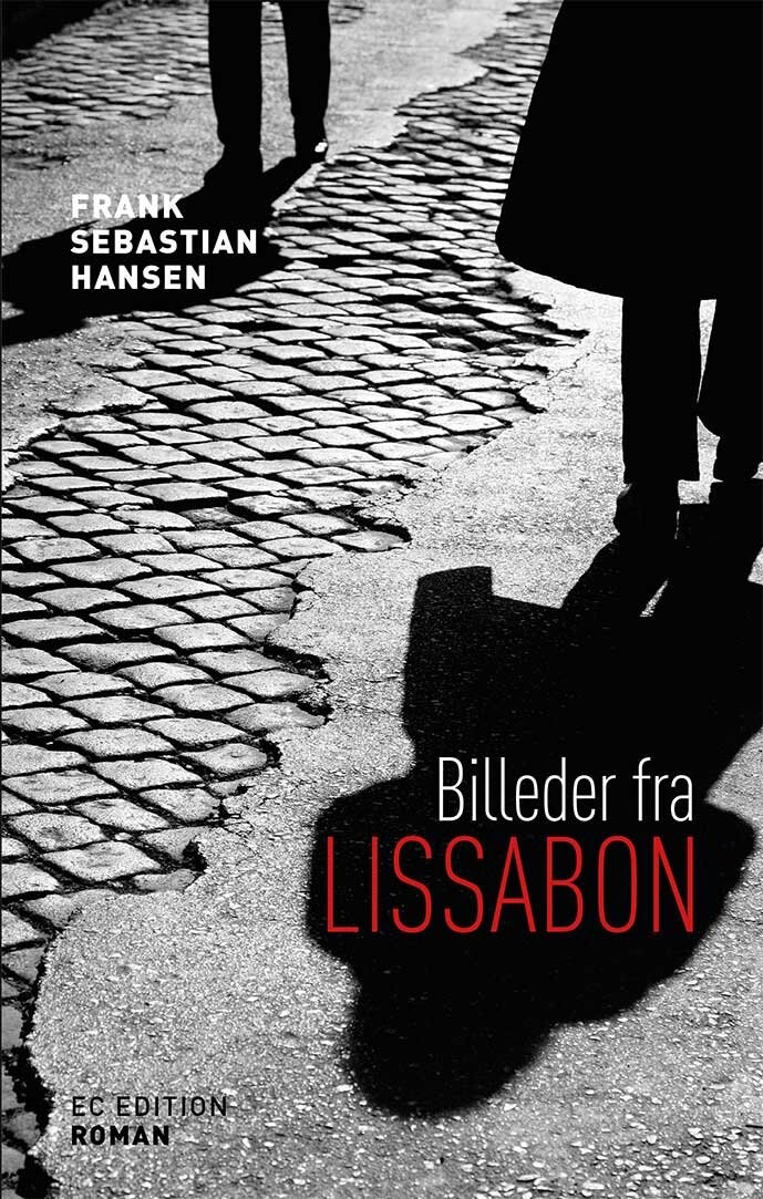 Billede af Billeder Fra Lissabon - Frank Sebastian Hansen - Bog