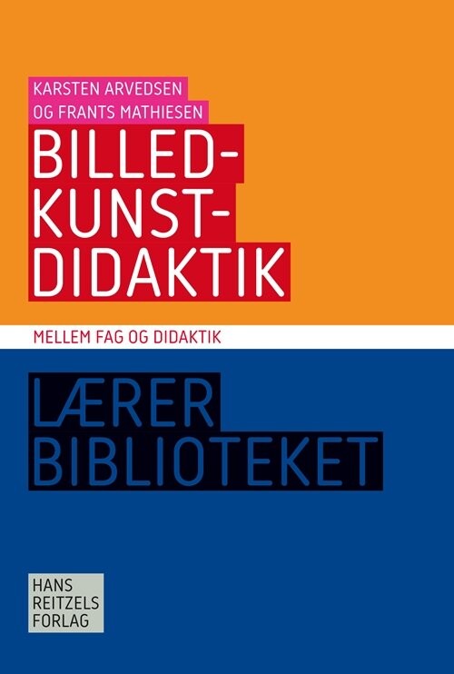 Billede af Billedkunstdidaktik - Frants Mathiesen - Bog
