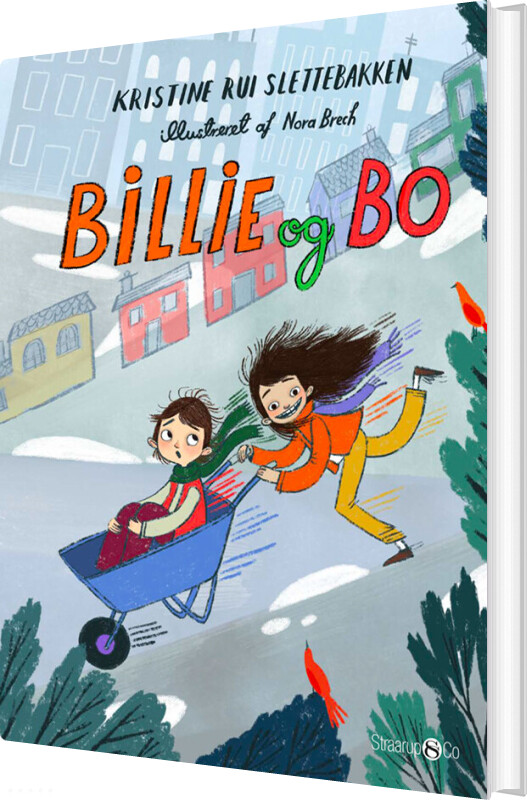 Billie Og Bo - Kristine Rui Slettebakken - Bog - Straarup & Co