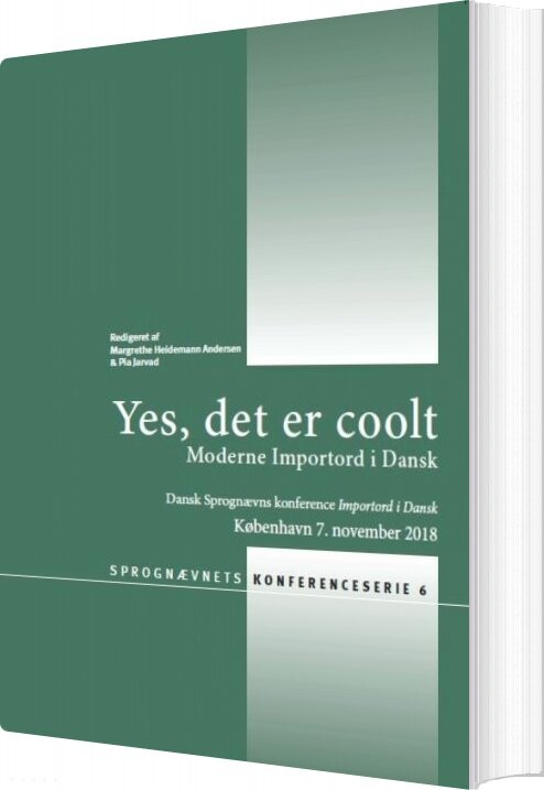 Billede af Bind 6: Yes, Det Er Coolt. Moderne Importord I Dansk - Dansk Sprognævn - Bog