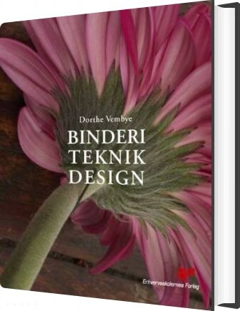 Binderi, Teknik, Design - Dorthe Vembye - Bog