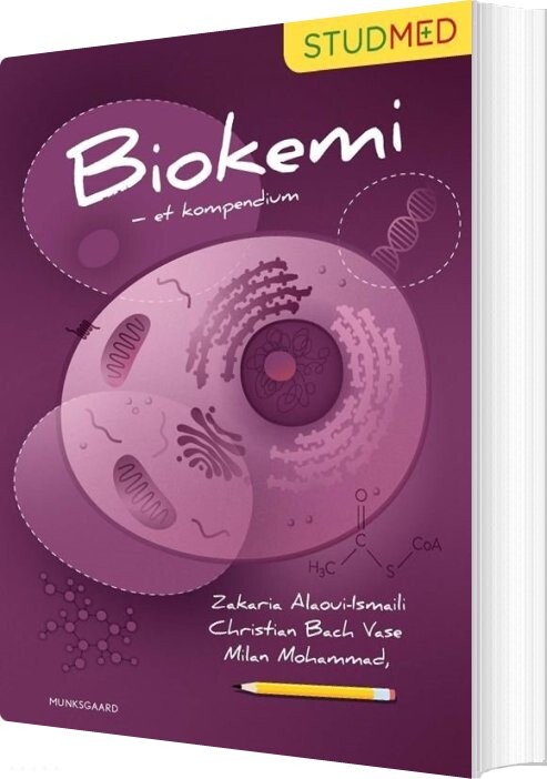 Biokemi - Et Kompendium - Zakaria Alaoui-ismaili - Bog