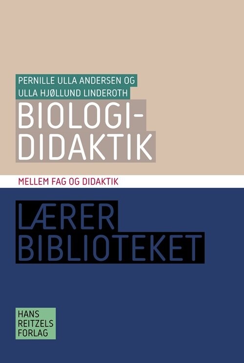 Billede af Biologididaktik - Ulla Hjøllund Linderoth - Bog